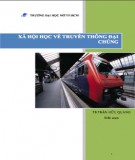Giáo trình Xã hội hóa truyền thông đại chúng: Phần 1 - TS. Trần Hữu Quang