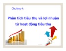 Bài giảng Phân tích hoạt động kinh doanh: Chương 4 - Trần Thị Hương