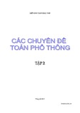 Các chuyên đề Toán phổ thông: Tập 2 (chuyên sâu)
