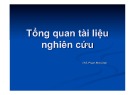 Bài giảng Tổng quan tài liệu nghiên cứu - ThS. Phạm Bích Diệp
