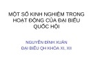 Kinh nghiệm hoạt động của đại biểu Quốc hội Nguyễn Đình Xuân: Bài giảng