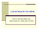 Bài giảng Chương 14: Lập kế hoạch tài chính - PGS.TS. Trương Đông Lộc