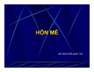 Bài giảng Hôn mê hôn mê – BS Nguyễn Anh Tài