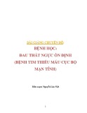 Bài giảng chuyên đề Bệnh học: Đau thắt ngực ổn định (bệnh tim thiếu máu cục bộ mạn tính) - Nguyễn Lân Việt