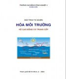 Giáo trình Thí nghiệm Hóa Môi trường (hệ Cao đẳng, Trung cấp): Phần 1