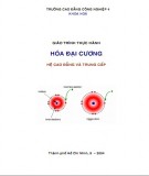 Giáo trình Thực hành Hóa đại cương (hệ Cao đẳng và Trung cấp): Phần 1