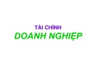 Tài chính doanh nghiệp: Bài giảng Tài chính tiền tệ Chương 8