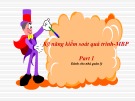 Bài giảng Kỹ năng kiểm soát quá trình MBP Phần 1: Dành cho nhà quản lý
