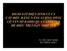 Bài giảng Khảo sát điện sinh lý và cắt đốt bằng năng lượng sóng có tần số radio qua catheter để điều trị loạn nhịp tim - BS. Tôn Thất Minh