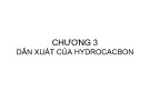 Bài giảng Hóa hữu cơ: Dẫn suất của Hydrocacbon (Chương 3)