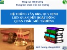 Bài giảng hệ thống văn bản, quy định liên quan quan trắc môi trường