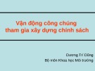 Bài giảng Vận động công chúng tham gia xây dựng chính sách của Dương Trí Dũng