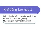 Bài giảng Khí động lực học: Bài 1 - Nguyễn Mạnh Hưng