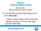 Bài giảng Truyền động cơ khí: Kỹ thuật cơ khí Phần 2