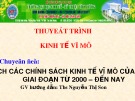 Phân tích chính sách kinh tế vĩ mô Singapore giai đoạn 2000 đến nay: Bài thuyết trình