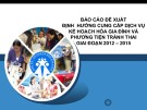 Báo cáo đề xuất định hướng dịch vụ kế hoạch hóa gia đình và phương tiện tránh thai giai đoạn 2012-2015