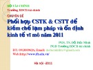 Bài giảng về Phối hợp CSTK & CSTT để kiềm chế lạm pháp, ổn định kinh tế vĩ mô năm 2011 - PGS. TS. Đỗ Đức Minh