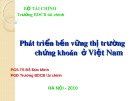 Bài giảng Phát triển bền vững thị trường chứng khoán ở Việt Nam - PGS.TS. Đỗ Đức Minh