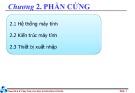 Bài giảng Nhập môn điện toán Chương 2 - ĐH Bách khoa TP.HCM