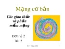 Bài giảng Mạng cơ bản: Các giao thức và phần mềm mạng (Bài 5)