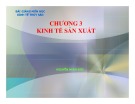 Kinh tế sản xuất thủy sản: Bài giảng chương 3 môn Kinh tế thủy sản - Nguyễn Minh Đức
