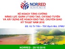 Kế hoạch đào tạo, chuyển giao kỹ thuật năm 2016: Bài giảng tăng cường năng lực quản lý đào tạo, chỉ đạo tuyến