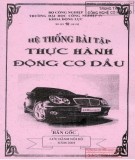 Bài tập thực hành động cơ dầu: Giáo trình Hệ thống bài tập Thực hành động cơ dầu (Phần 1)