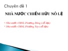 Bài giảng Nhà nước chiếm hữu nô lệ: Chuyên đề 1