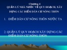 Quản lý Nhà nước về quy hoạch, xây dựng điểm dân cư nông thôn: Bài giảng Quản lý Nhà nước về nông nghiệp nông thôn, Chương 4