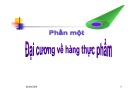 Bài giảng Thương phẩm học hàng thực phẩm Phần 1: TS. Đàm Sao Mai