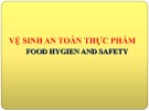 Bài giảng Vệ sinh an toàn thực phẩm: Chương 2 - TS. Đàm Sao Mai