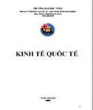 Giáo trình Kinh tế quốc tế: Phần 1 (Giáo trình đào tạo từ xa)