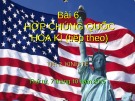 Bài giảng Hợp chúng quốc Hoa Kì (tiếp theo) - Bài 6