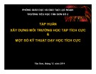 Tập huấn xây dựng môi trường học tập tích cực & kỹ thuật dạy học tích cực
