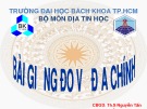 Bài giảng Đo vẽ địa chính [chuẩn nhất]