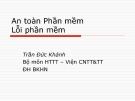 Bài giảng Mật mã và ứng dụng: An toàn phần mềm, lỗi phần mềm - Trần Đức Khánh
