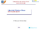 Bài giảng Lập trình Windows Phone (Module 2): Bài 8 - Trần Duy Thanh