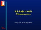 Bài giảng Kỹ thuật vi xử lý Microprocessors Phạm Ngọc Nam