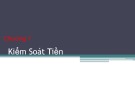 Kiểm soát tiền: Bài giảng Kiểm soát nội bộ ThS. Ngô Ngọc Linh
