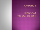 Kiểm soát tài sản cố định: Bài giảng Kiểm soát nội bộ của ThS. Ngô Ngọc Linh