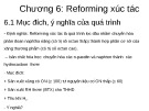 Bài giảng Reforming xúc tác Chương 6: Tổng hợp kiến thức