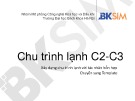 Chu trình lạnh C2-C3: Bài giảng xây dựng với tác nhân hỗn hợp, chuyển Template