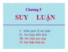 Bài giảng Chương 5: Suy luận (mới nhất)
