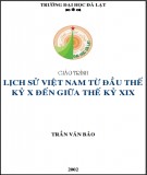 Giáo trình Lịch sử Việt Nam từ thế kỷ X đến XIX: Phần 1 (Mới nhất)