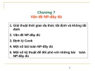 Bài giảng Phân tích và Thiết kế Giải thuật Chương 7: PGS.TS. Dương Tuấn Anh