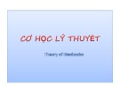 Bài giảng Cơ học lý thuyết Trần Minh Thuận: Tổng hợp đầy đủ nhất