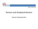 Đặc tính Cảm biến: Bài giảng Sensors and analytical devices - Nguyễn Công Phương