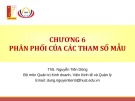 Bài giảng Thống kê ứng dụng kinh doanh: Chương 6 - ThS. Nguyễn Tiến Dũng