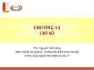 Bài giảng Thống kê ứng dụng trong kinh doanh: Chương 13 hay nhất - ThS. Nguyễn Tiến Dũng