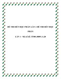 Đề thi Tin học đại cương: Tổng hợp đề thi hết học phần (lần 1)
